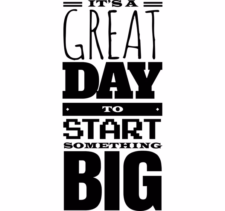 Blind office it's a great day to start big - TenStickers