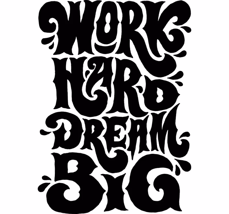Blind office work hard dream big - TenStickers