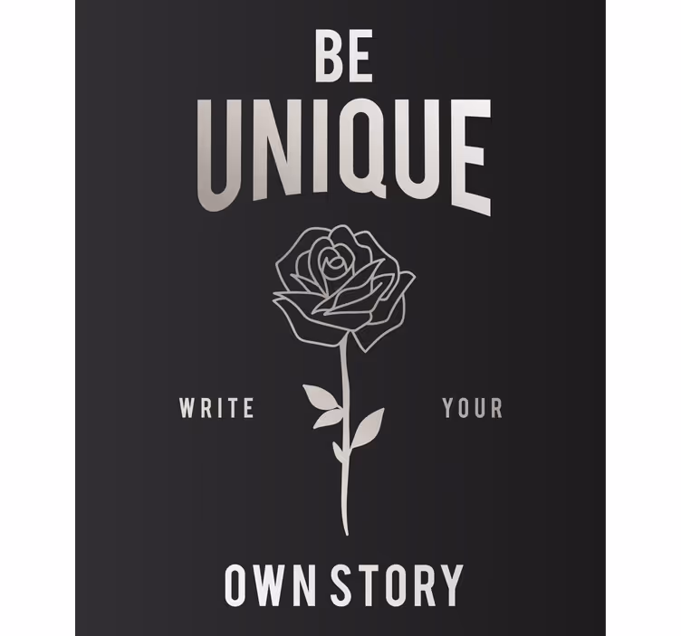 Be Unique Rose text blind - TenStickers