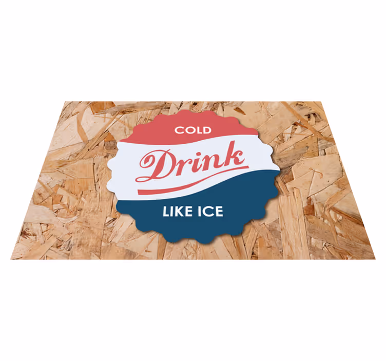 Quote placemats cold drink as chilled as ice - TenStickers