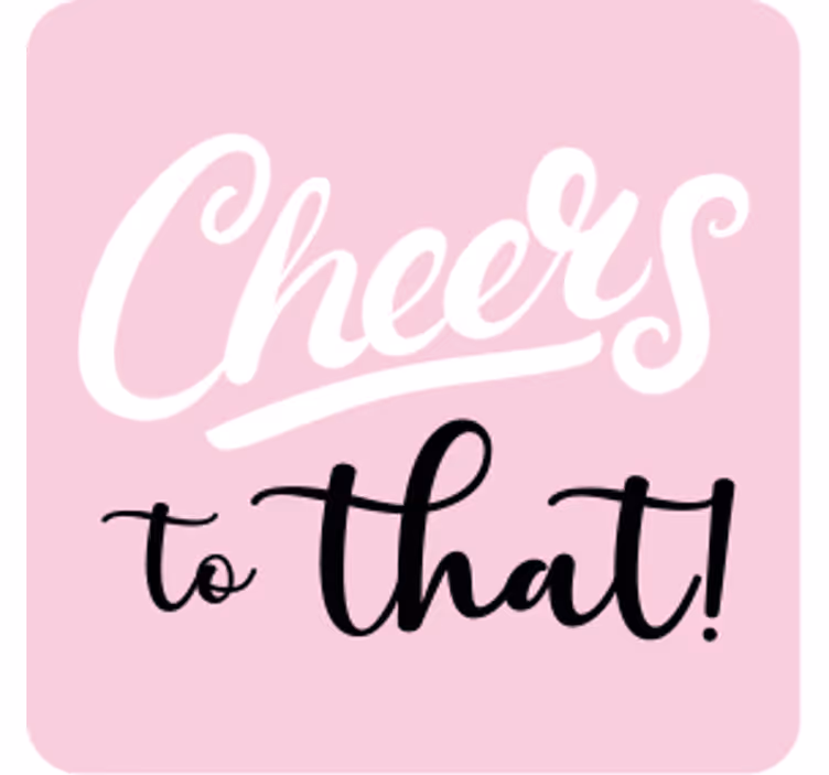 Beer mats cheers quote design - TenStickers
