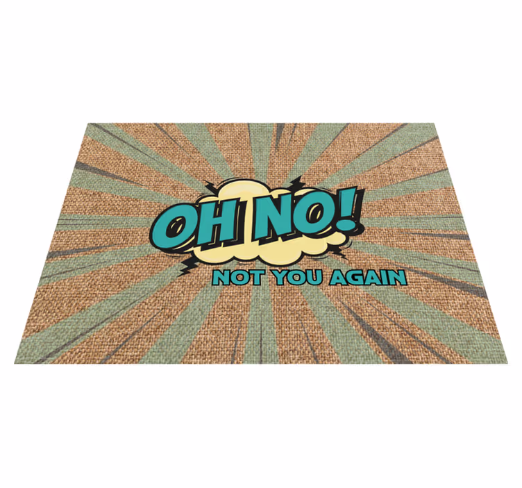 Custom rug oh no not again - TenStickers