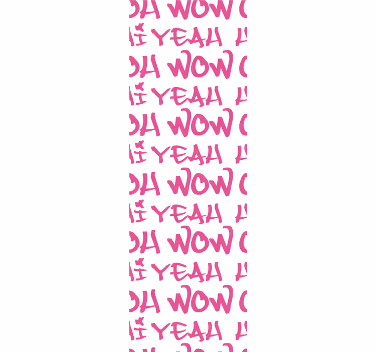 Expressive Phrase Design lettering wallpaper - TenStickers