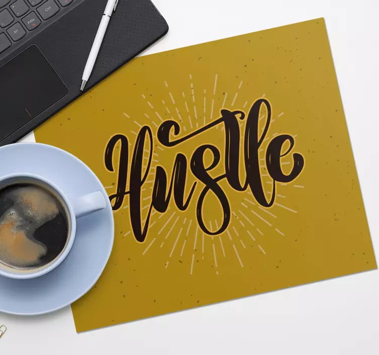 Hustle mousepad mouse pad quotes - TenStickers