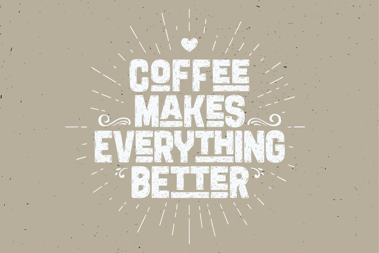 Quote placemats coffee motivational quote - TenStickers