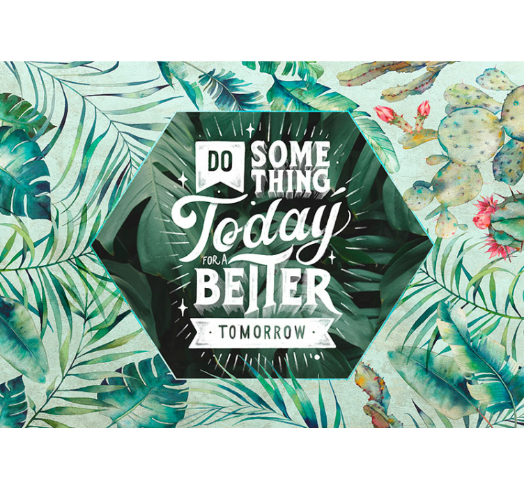Quote wall mural inspirational message art - TenStickers