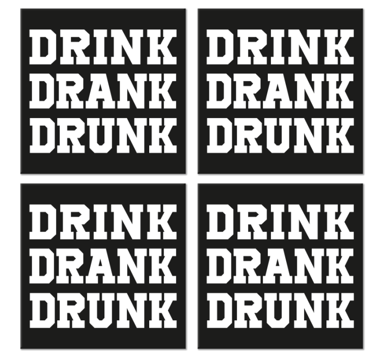 drink drank drunk text coasters - TenStickers