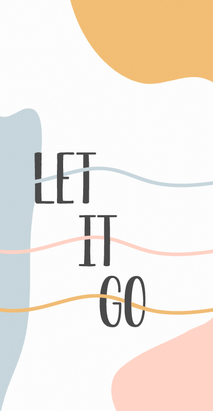 Quote poster in pastel colors with let it go phrase - TenStickers