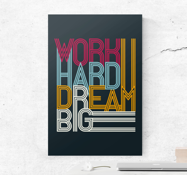 Work hard, dream big Office wall prints - TenStickers