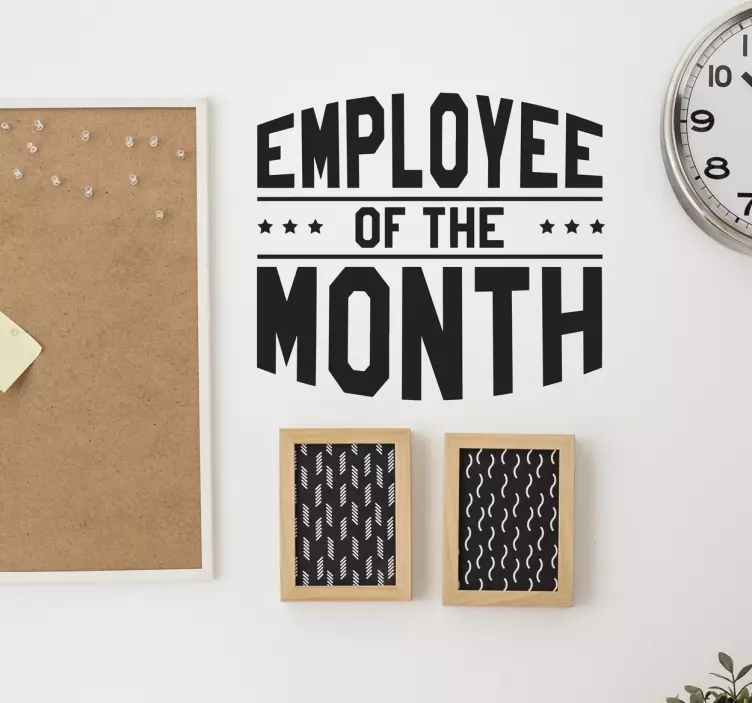 Employee of the month office wall text sticker - TenStickers