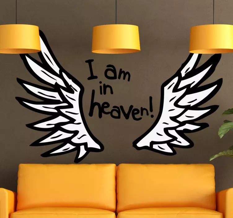 I Am In Heaven Angel Wings Wall Art Sticker - TenStickers