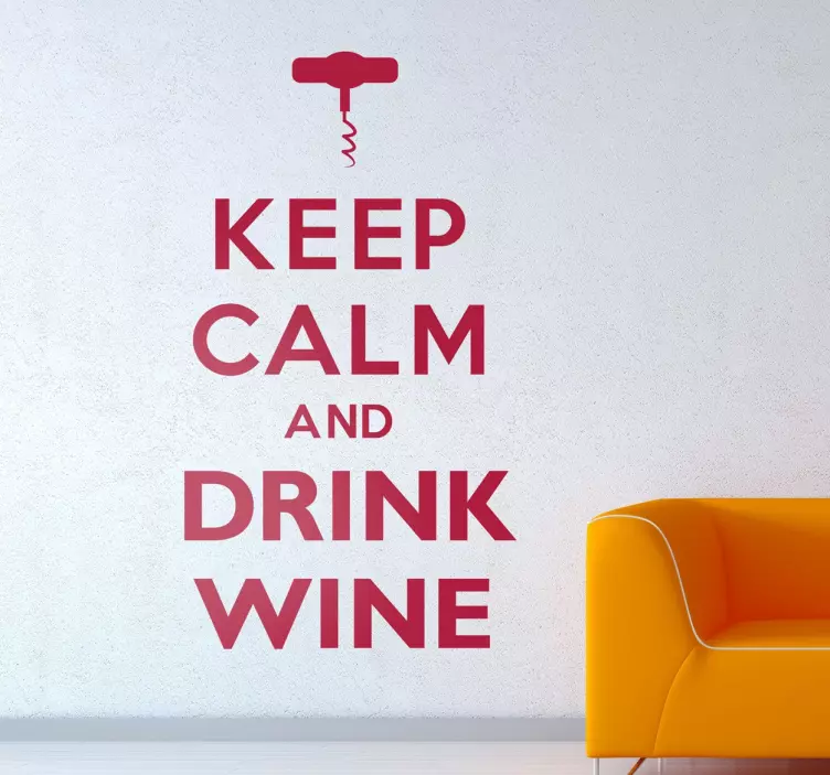 Keep Calm Drink Wine Wall Sticker - TenStickers