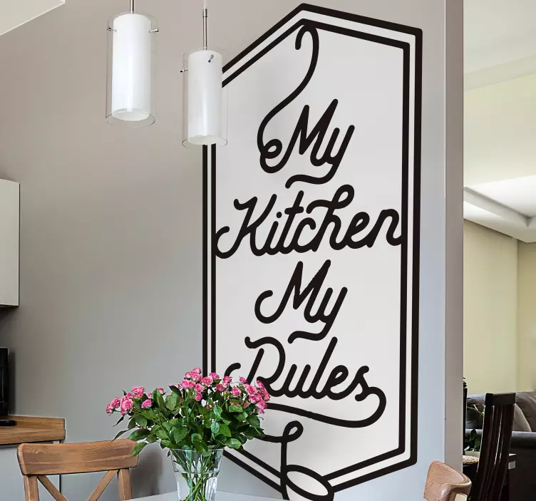 My Kitchen My Rules quote sticker - TenStickers