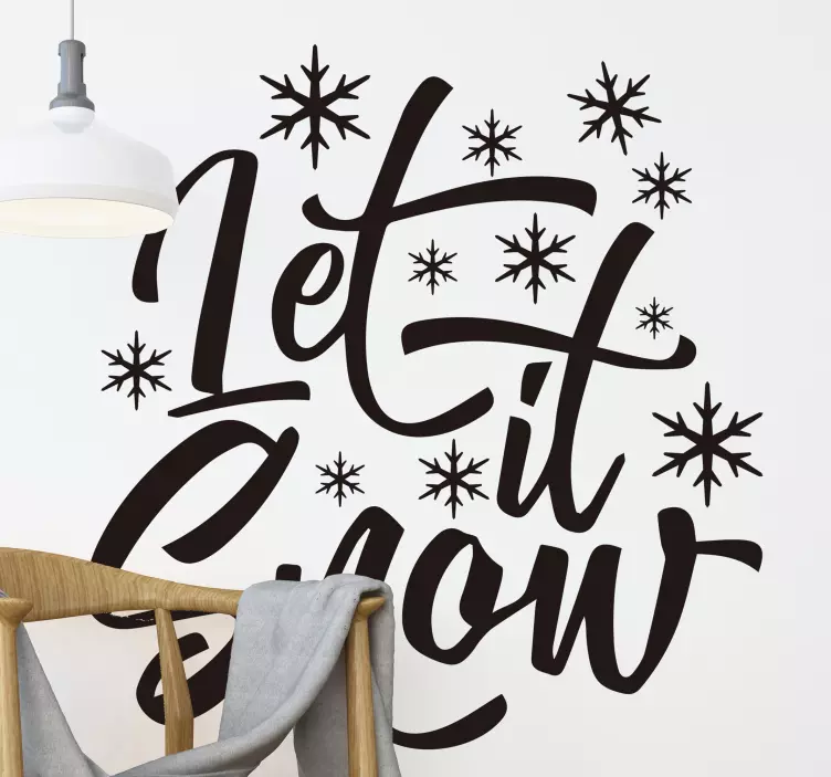 Quote sticker let it snow - TenStickers