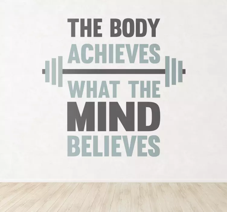 The Body Achieves Wall Text Sticker - TenStickers