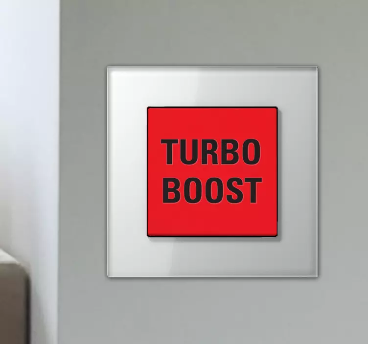 Turbo Boost Light Switch Decal - TenStickers