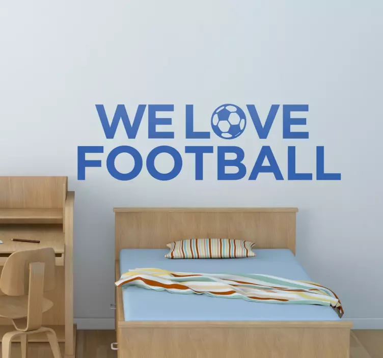 We Love Football Wall Sticker - TenStickers