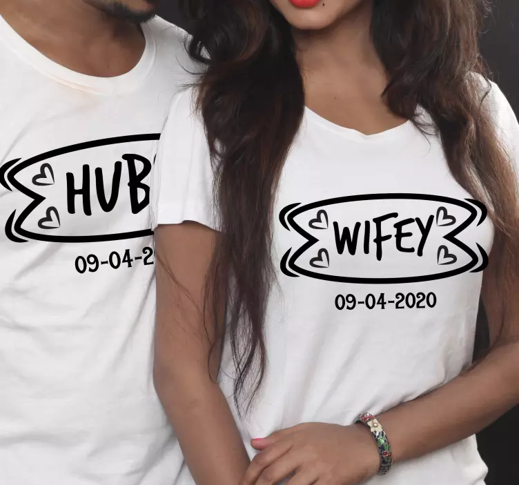 Hubs/Wifey quote Couple t shirts - TenStickers