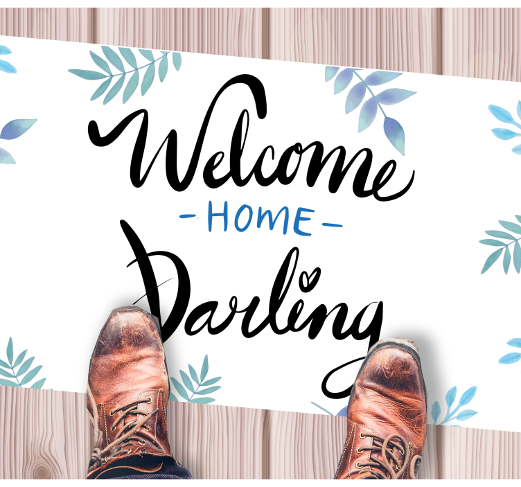 Welcome home darling entrance hall vinyl rug - TenStickers